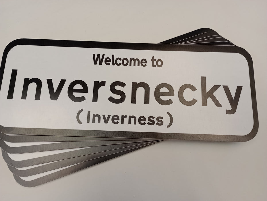 Inverness 'Inversnecky' Sign