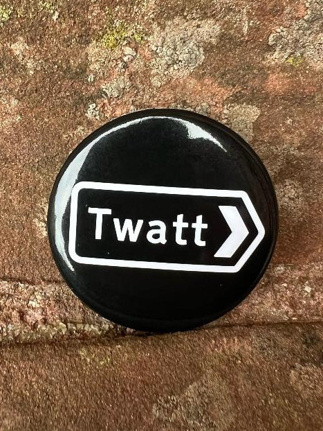 Orkney 'Twatt' Sign Badge